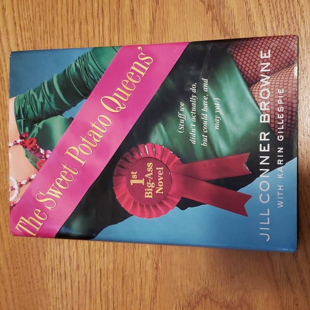 🛍 2/$6 🛍 The Sweet Potato Queens by: Jill Conner Browne